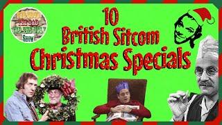 TOP 10 BEST BRITISH SITCOM CHRISTMAS SPECIALS
