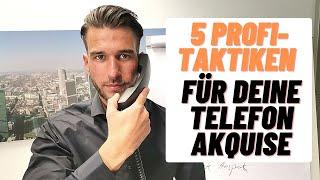 Telefonakquise - 5 Profi-Taktiken für Dein Telefonmarketing