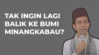 USTADZ ABDUL SOMAD TERLALU CINTA DENGAN RANAH MINANG