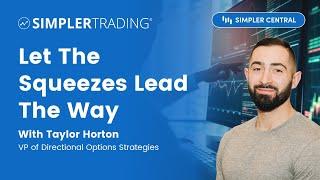 Let The Squeezes Lead The Way | Simpler Trading