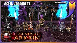 The Legends of Arkain: The True Story 9.11 - The Gate of Hell