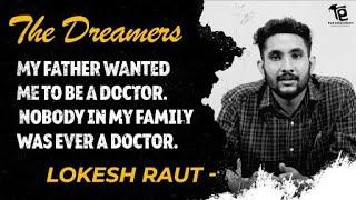 MBBS in Russia : The untold story of Lokesh Raut- A Medical Aspirant from Maharashtra #TheDreamers