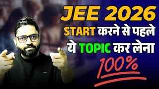 Proven Strategy Before Starting IIT JEE 2026 Physics Preparation !