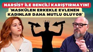 Narsist ile bencili karıştırmayın! 'Maskülen erkekle evlenen kadınlar daha mutlu oluyor'