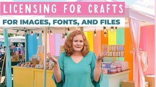 Basics of Font, File, and Image Licensing for Crafters