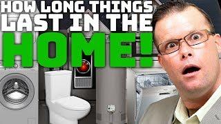 How Long Things last In Your Home!