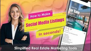 How to make Social Media Listings in seconds - Real Estate Marketing