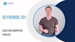 Keywords 101 | Sales & Marketing Insights