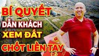 Bí Quyết Tư Vấn Bất Động Sản Dẫn Khách Đi Xem Đất Bách Phát Bách Trúng