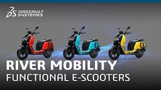 River Mobility - Electric scooters with form and functionality - Dassault Systèmes