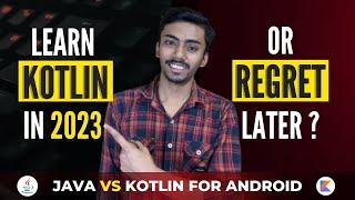 Java or kotlin for Android | which Language is best for Android | Java vs kotlin