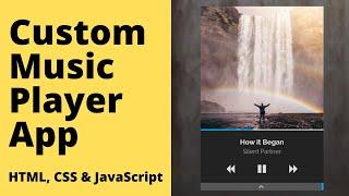 Create Custom Music Player App using HTML, CSS & JavaScript | Demo