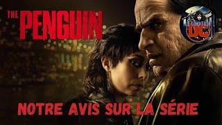 The Penguin - Notre Avis sur la serie