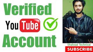 How we can verified youtube account| YouTube Account| Shahzad Technical feb 2020