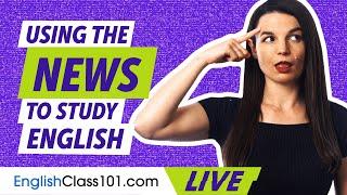 How to Use the News to Study English