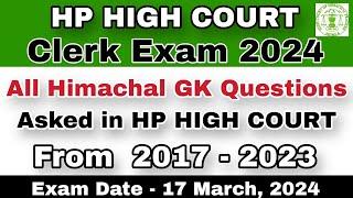 All HP GK Questions Asked in HP High Court | 100+ HP GK Questions | 2017-2023 | hpexamaffairs