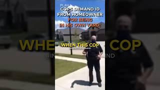 'Why Are YOU In YOUR OWN YARD?' Cops Trespass on Guy's Private Property Get Shut Down & Dismissed