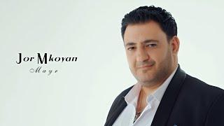 Jor Mkoyan - Mayr