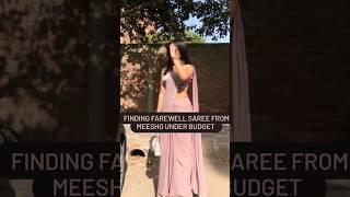 Farewell saree under budget from meesho #shorts #farewell #viral #saree #youtubeshorts