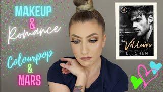 THE VILLAIN BY L.J SHEN | MAKEUP AND ROMANCE | COLOURPOP BOUDOIR NOIR | NARS #romancebooktuber