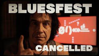 BLUESFEST CANCELLED - 1927 TOURING