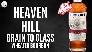 Episode 506: Heaven Hill Grain To Glass