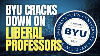 BYU Cracks Down on Liberal Professors | Ep. 1980