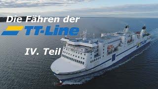 The Ferries of TT-Line (Part IV)