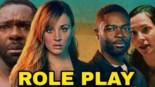 Role Play Full Movie Review And Facts | Kaley Cuoco | David Oyelowo | Connie Nielsen | Bill Nighy