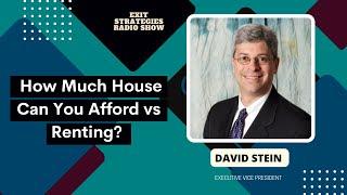 How Much House Can You Afford vs Renting?