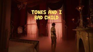 TONES AND I - BAD CHILD (OFFICIAL VIDEO)