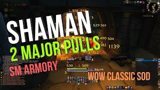 SM Armory 2 Major Pulls - SpellTank Shaman - WoW Classic SoD 4