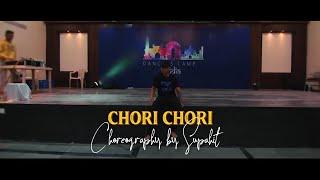 CHORI CHORI |SUPAHIT | DANCERSCAMP INDIA-2