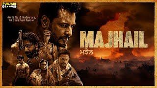 MAJHAIL (Punjabi Movie) | Dev Kharoud | Guggu Gill | Roopi Gill | Dheeraj Kumar | Punjabi Grooves