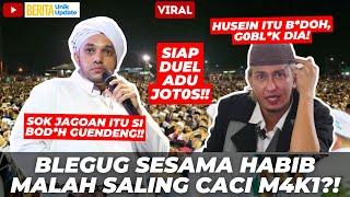 VIRAL! PANAS PERSET3RU4N BAHAR SMITH & HUSEIN BA'AGIL SALING HIN4 DG KATA KASAR! BA'ALAWI RUNGKAD!