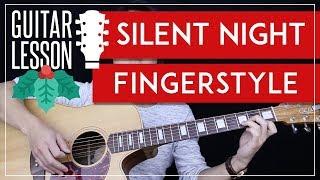 Silent Night Fingerstyle Guitar Tutorial - Christmas Carol Guitar Lesson  |Fingerpicking + Tab|