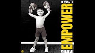 10 Ways to Empower Children