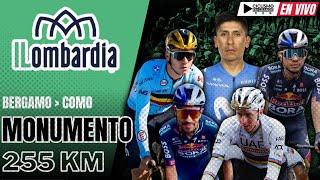 ((EN VIVO)) ‍️ ILOMBARDIA 2024 ​ MONUMENTO  - 255 KM ‍️