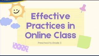 Effective Practices in Online Learning for Preschool and Lower Grades