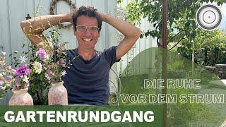 Komm mit mir hinter die Kulissen - UNGEFILTERTER Rundgang im Naturgarten zur besten Jahreszeit!