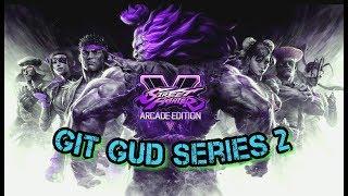 SFVAE Git Gud Series 2 Vol 6:Input shortcuts