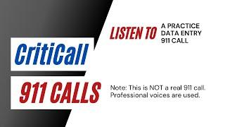 CritiCall 911 Dispatch Test Example