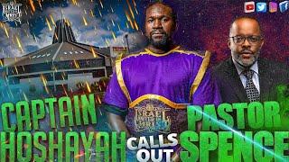 IUIC | Memphis | Captain Hoshayah Calls Out Pastor Spence