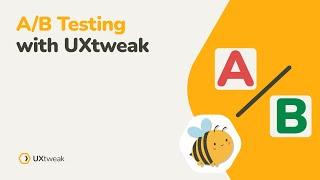 A/B Testing with UXtweak