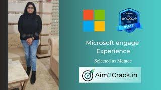 Microsoft Intern Interview | Engage Mentorship program | Engage 2022 | SDE | Intern#36 | Aim2crack