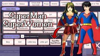 يوجد شخصيه سوبرمان في ساكورا سكول There's SuperWomen & SuperMan Character in SAKURA SCHOOL SIMULATOR