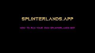 How to Run Your Own Splinterlands Bot