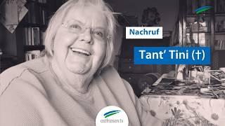 Nachruf | Das war Tant' Tini aus Bedekaspel