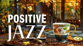 Positive Jazz Music & Sweet Autumn Bossa Nova instrumental for Studying, Working, Morning