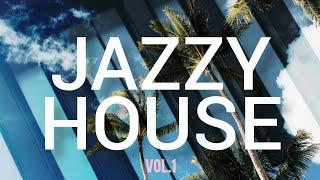 Jazzy House Mix Vol.1 | The Best Of Jazz Dance & Acid Jazz (Deep, Soulful, Lounge)